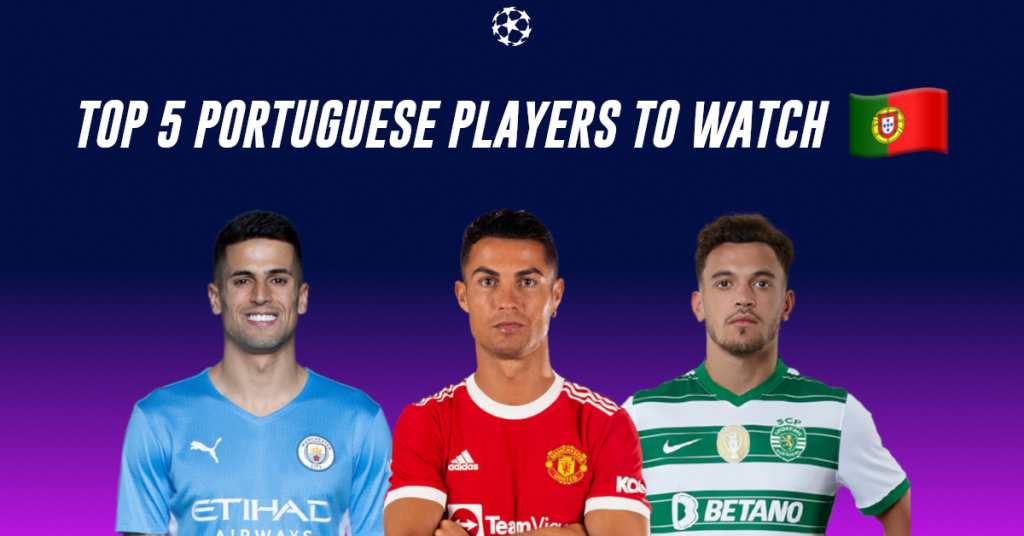 uefa-champions-league-fantasy-top-5-portuguese-players-to-watch